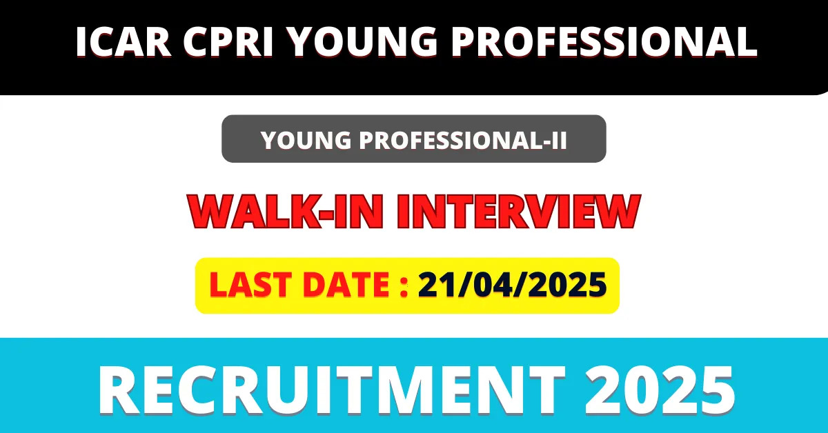 ICAR CPRI Young Professional 2025 Jobs