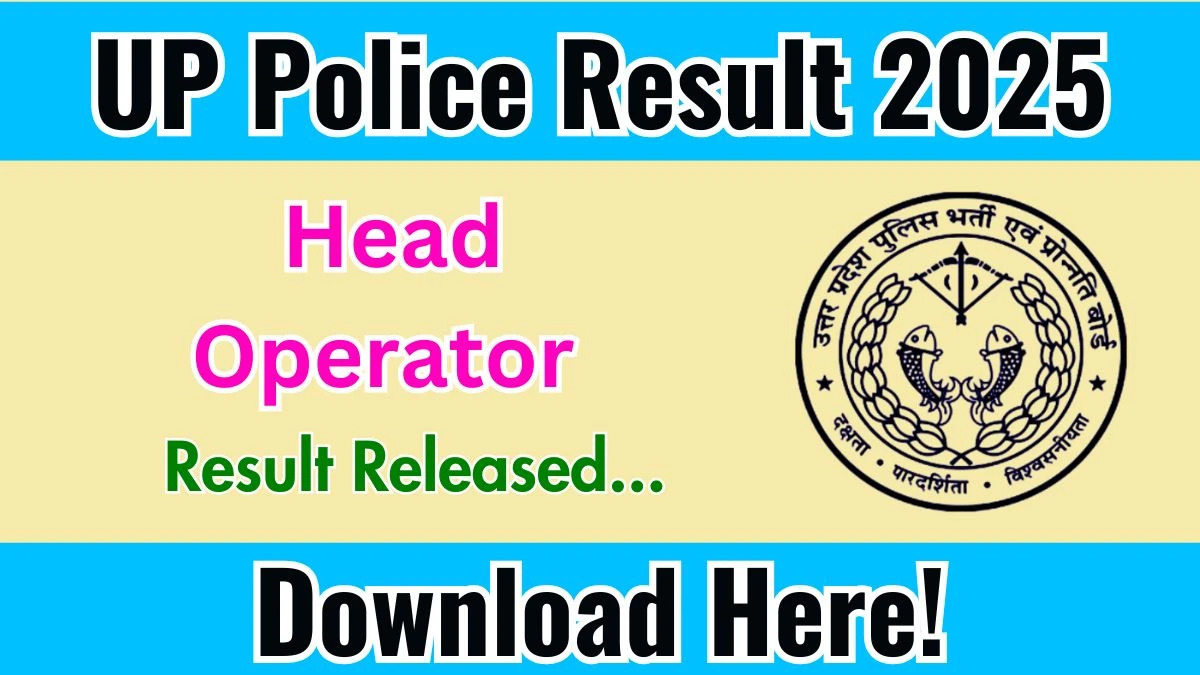 UP Police Head Operator Result 2025 PDF Released