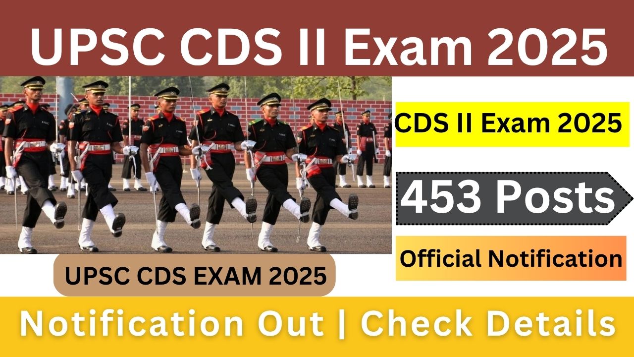 UPSC CDS II 2025 Recruitment - Apply Online